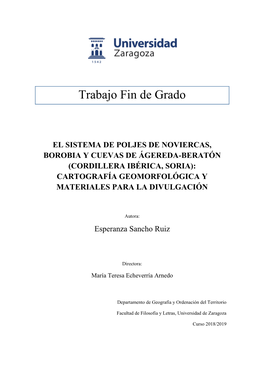 El Sistema De Poljes De Noviercas, Borobia Y Cuevas De Ágereda-Beratón (Cordillera Ibérica, Soria): Cartografía Geomorfológica Y Materiales Para La Divulgación