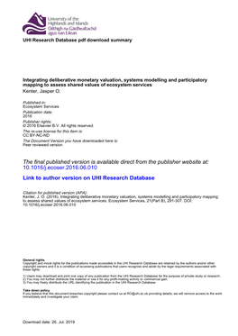 Integrating Deliberative Monetary Valuation, Systems Modelling and Participatory Mapping to Assess Shared Values of Ecosystem Services Kenter, Jasper O