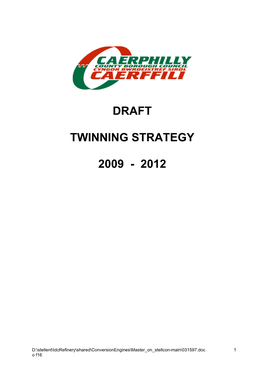 Caerphilly County Borough Council Twinning Strategy 2009 Œ 2011