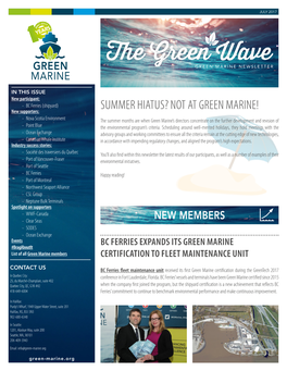 Summer Hiatus? Not at Green Marine!