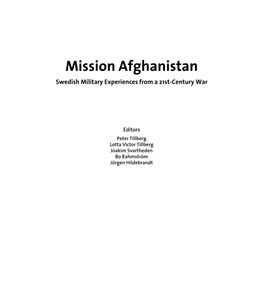 Mission Afghanistan Swedish Military Experiences from a 21St-Century War