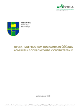 Operativni Program Odvajanja in Čiščenja Komunalne Odpadne Vode V Občini Trebnje