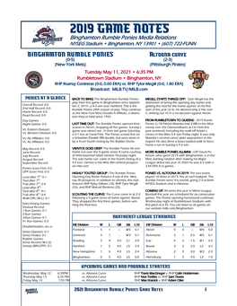 2019 GAME NOTES Binghamton Rumble Ponies Media Relations NYSEG Stadium • Binghamton, NY 13901 • (607) 722-FUNN