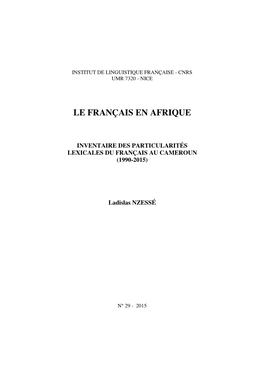 N°29 : Inventaire Des Particularités Lexicales Du Français Au Cameroun