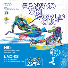 Audi FIS Alpine Ski World Cup 2011/2012 and FIS World Cup Quotas