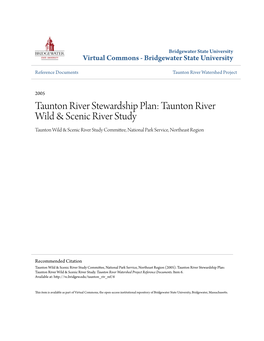 Taunton River Stewardship Plan: Taunton River Wild & Scenic River Study Taunton Wild & Scenic River Study Committee, National Park Service, Northeast Region