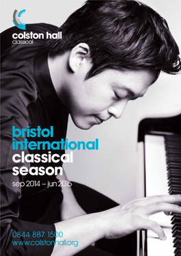 Bristol International Classical Season Sep 2014 – Jun 2015