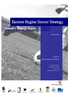 Eastern Region Soccer Strategy Has Been a Collaborative Effort of the Partner Organisations