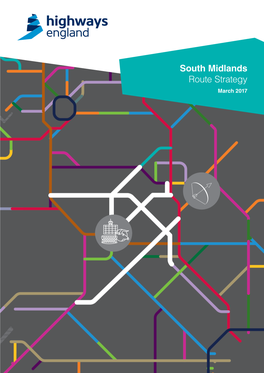 South Midlands Route Strategy March 2017 Contents 1