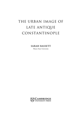 The Urban Image of Late Antique Constantinople