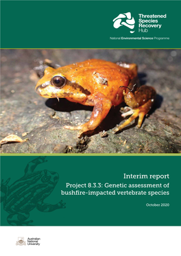 Interim Report Project 8.3.3: Genetic Assessment of Bushfire-Impacted Vertebrate Species