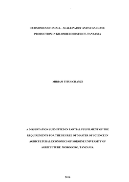 Scale Paddy and Sugarcane Production in Kilombero District Is Dominated by Adult People and Majority of Them Are Married Couples