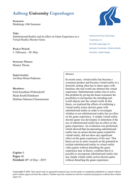 Substitutional Reality and Its Effect on Game Experience in a Virtual Reality Shooter Game Frederikskaj 12