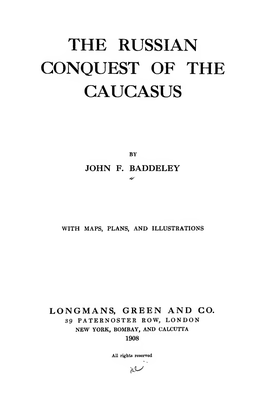 The Russian Conquest of the Caucasus