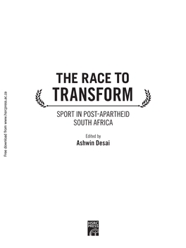 The Race to Transform: Sport in Post Apartheid South Africa