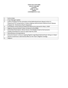 1. Call to Order 2. Town Manager Update 3. Letter of Support for the Nomination of the Battle Road Scenic Byway to the U.S