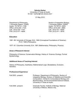 Sahotra Sarkar University of Texas at Austin E-Mail: &lt;Sarkar@Mail.Utexas.Edu&gt; 01 May 2010 Department of Philosophy, 1 Univ