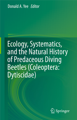 Ecology, Systematics, and the Natural History of Predaceous Diving Beetles