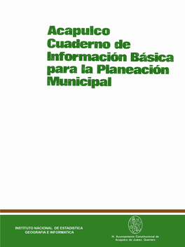 Acapulco : Cuaderno De Información Básica Para La Planeación Municipal