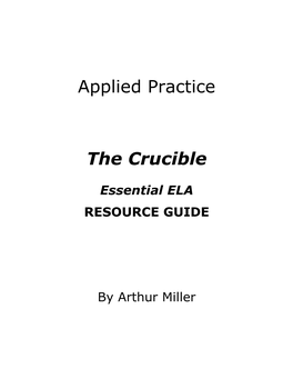 Applied Practice the Crucible