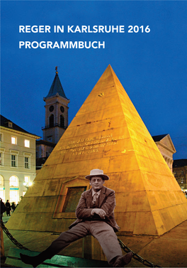 REGER in Karlsruhe 2016 Programmbuch