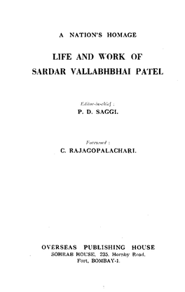Life and ^ Ork of Sardar Vallabhbhai Patel