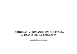 Indígenas Y Romanos En Aquitania a Través De La Epigrafía 17