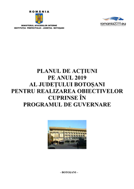 Planul De Acţiuni Pe Anul 2019 Al Judeţului Botoşani Pentru Realizarea Obiectivelor Cuprinse În Programul De Guvernare