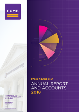 Annual Report and Accounts 2018 Fcmb Group Plc Annual Report and Accounts