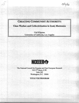 CREATING COMMUNIST AUTHORITY: Class Warfare and Collectivization in Ieud, Marmures