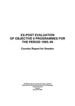 Ex-Post Evaluation of Objective 6 Programmes for the Period 1995-99 Country Report for Sweden