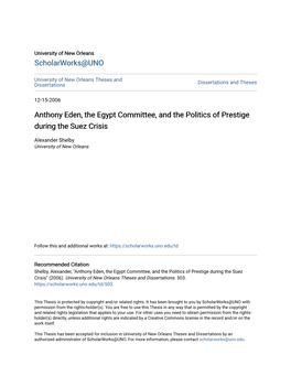 Anthony Eden, the Egypt Committee, and the Politics of Prestige During the Suez Crisis