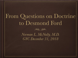 Norman L. Mcnulty, M.D. GYC December 31, 2018