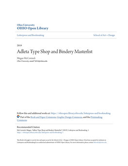 Adleta Type Shop and Bindery Masterlist Megan Mccormick Ohio University, Mm675018@Ohio.Edu