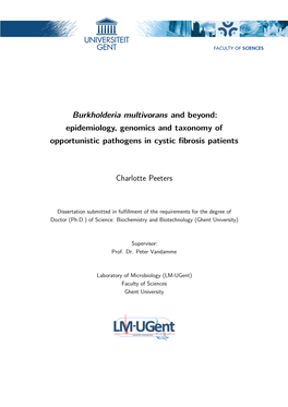 Burkholderia Multivorans and Beyond: Epidemiology, Genomics and Taxonomy of Opportunistic Pathogens in Cystic ﬁbrosis Patients