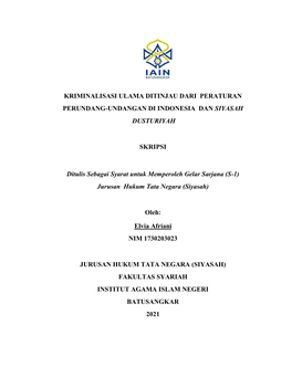 Kriminalisasi Ulama Ditinjau Dari Peraturan Perundang-Undangan Di Indonesia Dan Siyasah Dusturiyah