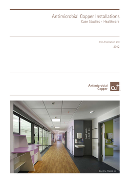 Antimicrobial Copper Installations: Case Studies