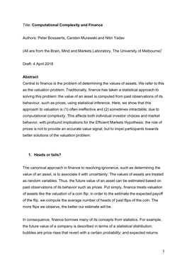 1 Title: Computational Complexity and Finance Authors: Peter Bossaerts