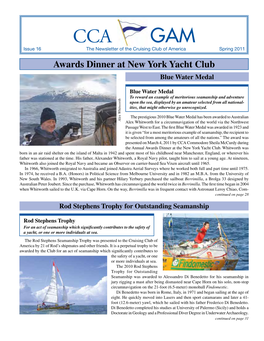 CCA GAM Issue 16 the Newsletter of the Cruising Club of America Spring 2011 Awards Dinner at New York Yacht Club Blue Water Medal