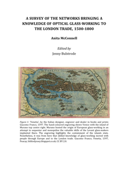 A Survey of the Networks Bringing a Knowledge of Optical Glass-Working to the London Trade, 1500-1800