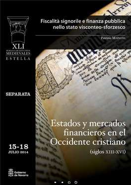 Estados Y Mercados Financieros En El Occidente Cristiano (Siglos Xiii-Xvi) ISBN: 978-84-235-3386-2 8 | Índice