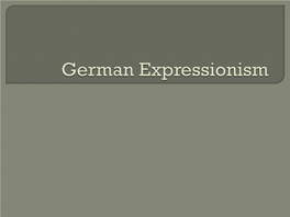 German Expressionism