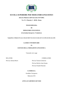 SCUOLA SUPERIORE PER MEDIATORI LINGUISTICI (Decreto Ministero Dell’Università 31/07/2003) Via P