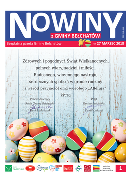 Z GMINY BEŁCHATÓW ISSN 2048-8668 Bezpłatnan Gazeta Gminy Bełchatów Nr 27 MARZECY 2018