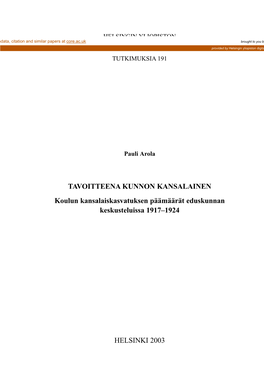 TAVOITTEENA KUNNON KANSALAINEN Koulun Kansalaiskasvatuksen Päämäärät Eduskunnan Keskusteluissa 1917–1924