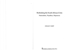 Rethinking the South African Crisis Nationalism, Populism, Hegemony