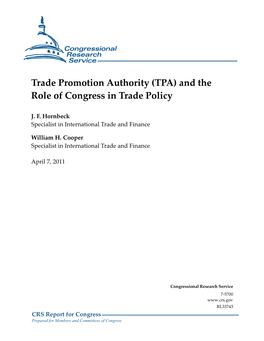 Trade Promotion Authority (TPA) and the Role of Congress in Trade Policy