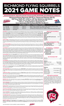 Richmond Flying Squirrels (21-17) Vs. Somerset Patriots (24-13) RHP Sean Hjelle (3-1, 3.51) Vs