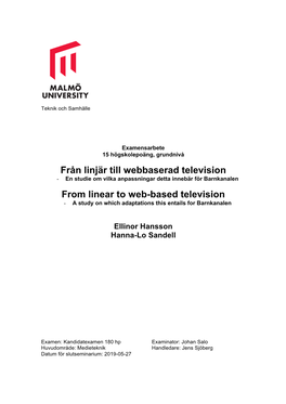 Från Linjär Till Webbaserad Television from Linear to Web-Based Television