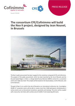 The Consortium CFE/Cofinimmo Will Build the Neo II Project, Designed by Jean Nouvel, in Brussels